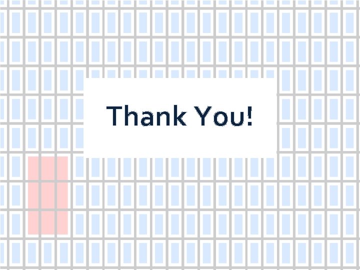 Thank You! 44 Thank You! 44