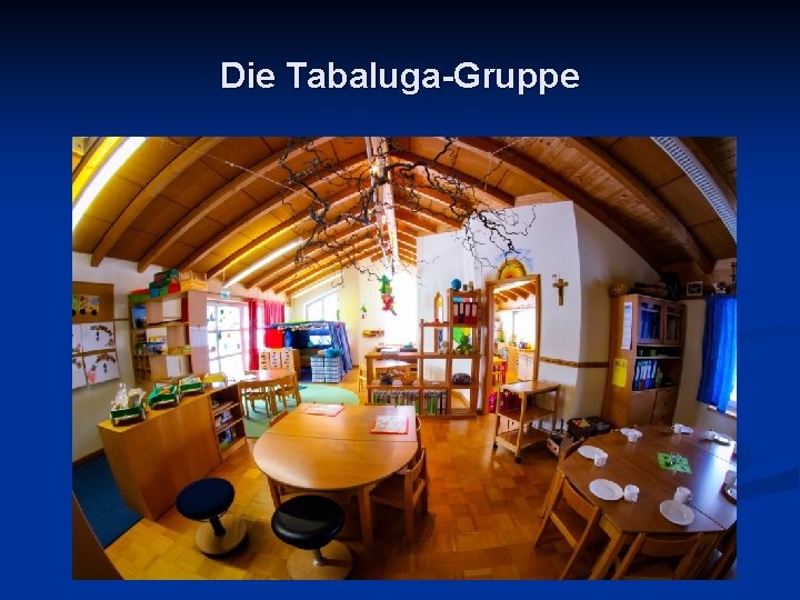 Die Tabaluga-Gruppe 