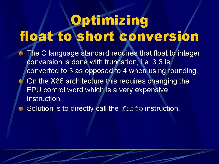 Optimizing float to short conversion The C language standard requires that float to integer Optimizing float to short conversion The C language standard requires that float to integer