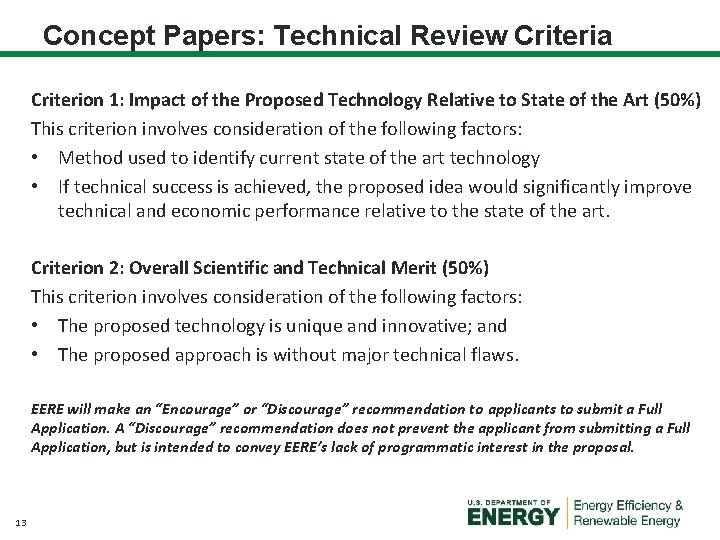 Concept Papers: Technical Review Criteria Criterion 1: Impact of the Proposed Technology Relative to