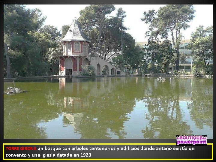 TORRE GIRONA un bosque con arboles centenarios y edificios donde antaño existía un convento