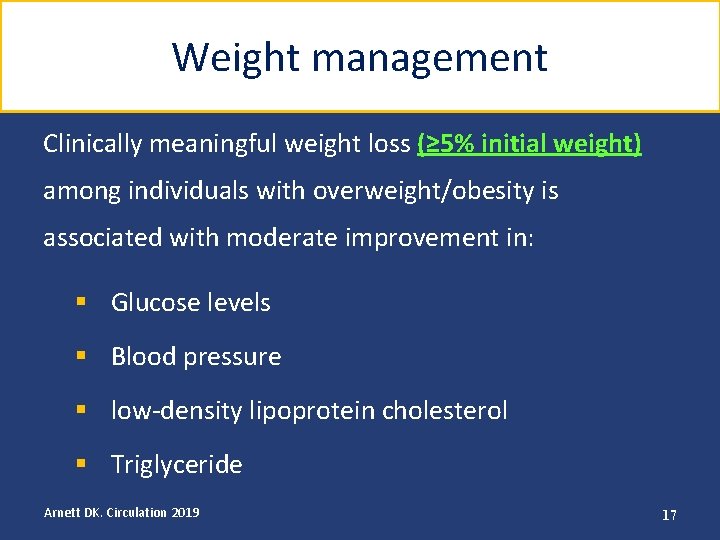 Weight management Clinically meaningful weight loss (≥ 5% initial weight) among individuals with overweight/obesity