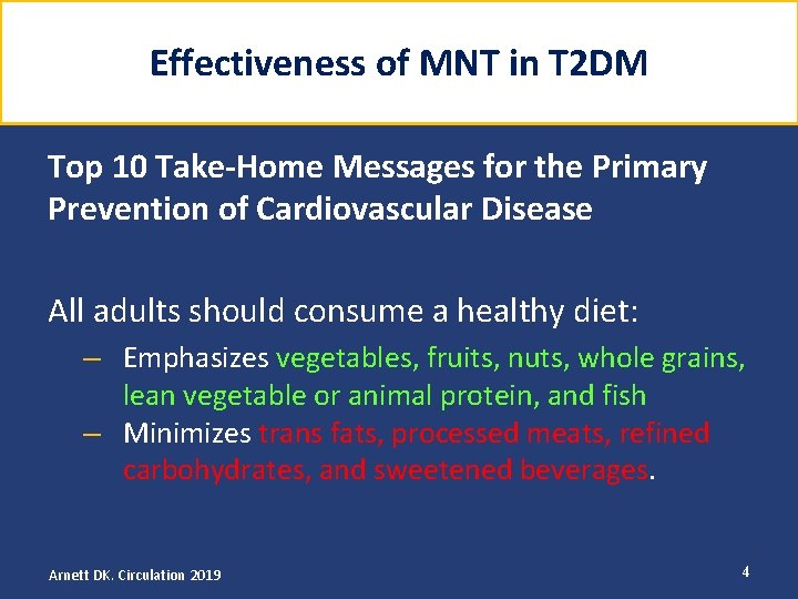 Effectiveness of MNT in T 2 DM Top 10 Take-Home Messages for the Primary