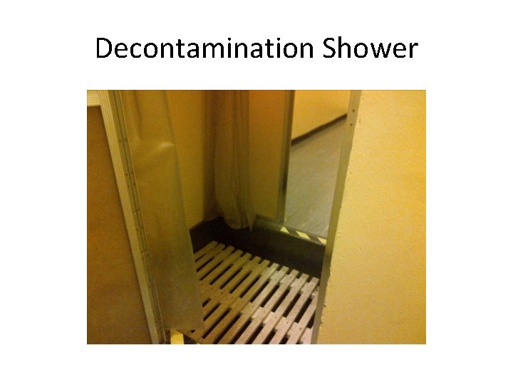 Decontamination Shower 