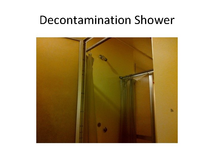 Decontamination Shower 