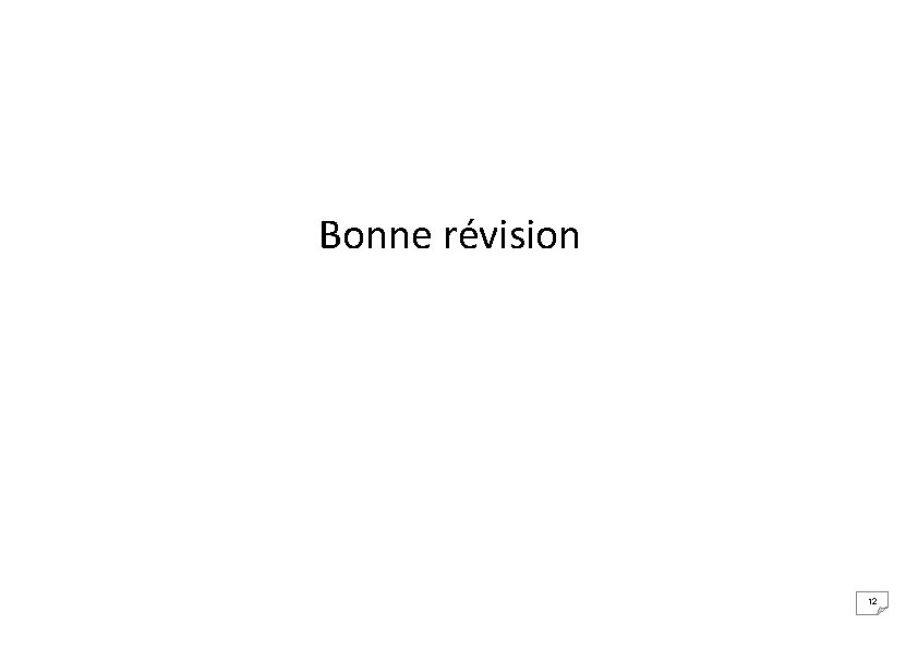Bonne révision 12 