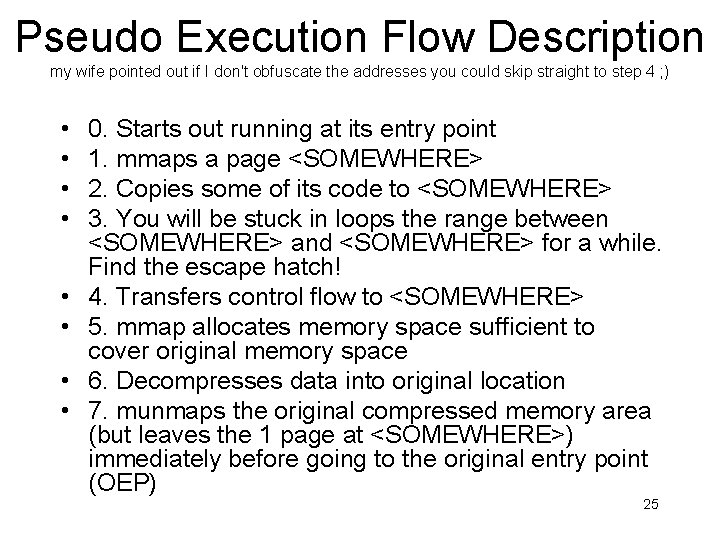 Pseudo Execution Flow Description my wife pointed out if I don't obfuscate the addresses