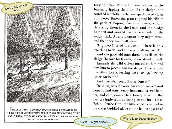 text helpful a , h a a A box… Oh no! The poor Baron…