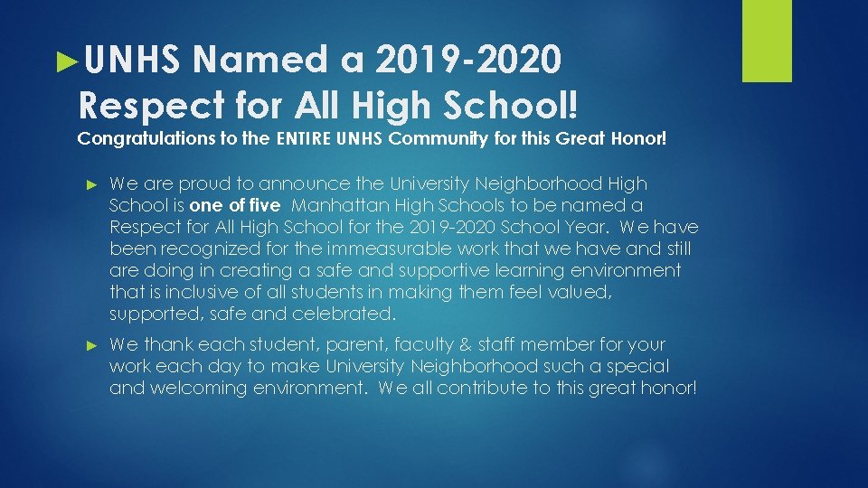 ►UNHS Named a 2019 -2020 Respect for All High School! Congratulations to the ENTIRE