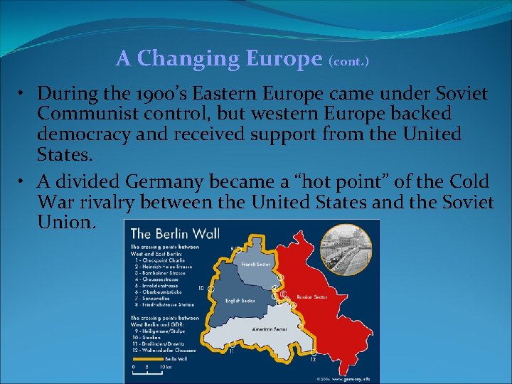 A Changing Europe (cont. ) • During the 1900’s Eastern Europe came under Soviet A Changing Europe (cont. ) • During the 1900’s Eastern Europe came under Soviet