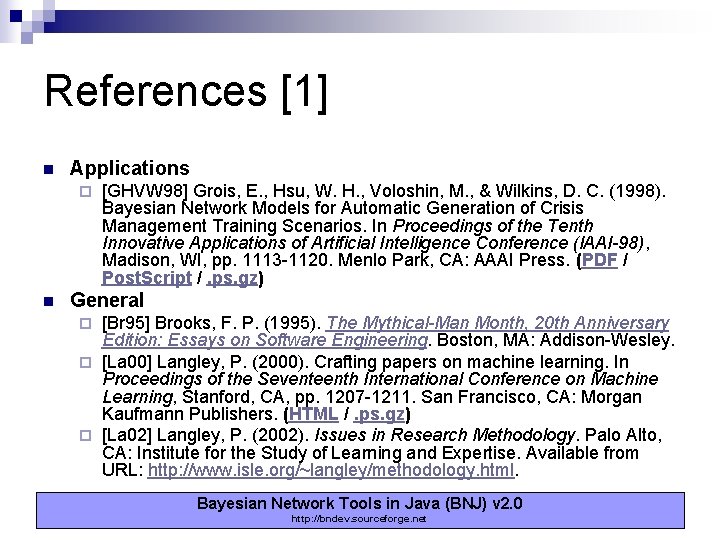References [1] n Applications ¨ n [GHVW 98] Grois, E. , Hsu, W. H.
