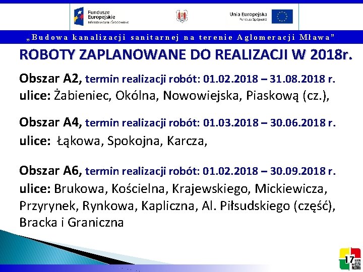 „Budowa kanalizacji sanitarnej na terenie Aglomeracji Mława” ROBOTY ZAPLANOWANE DO REALIZACJI W 2018 r.