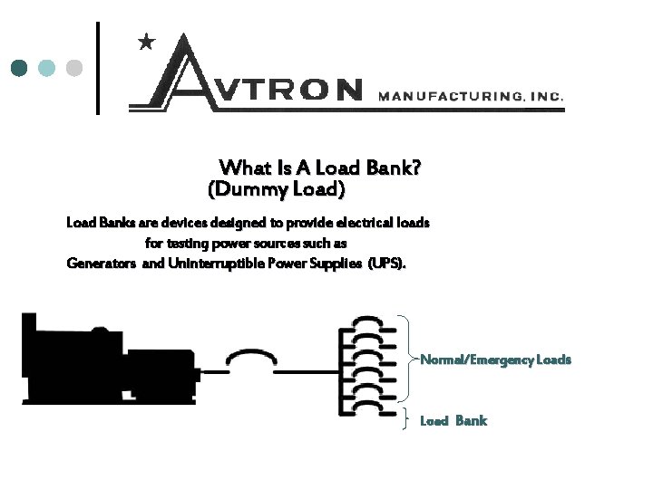 What Is A Load Bank? (Dummy Load) Load Banks are devices designed to provide