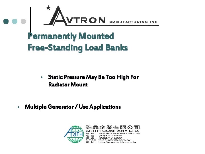 Permanently Mounted Free-Standing Load Banks Static Pressure May Be Too High For Radiator Mount