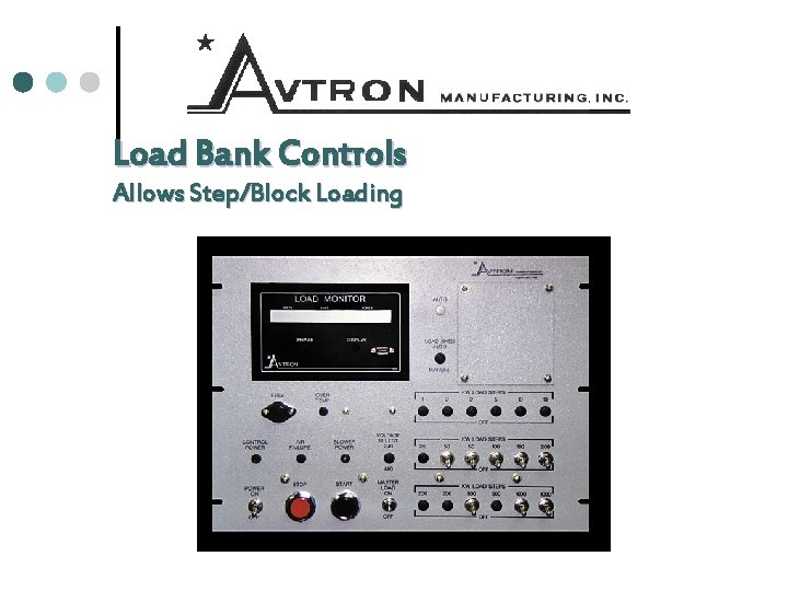 Load Bank Controls Allows Step/Block Loading 