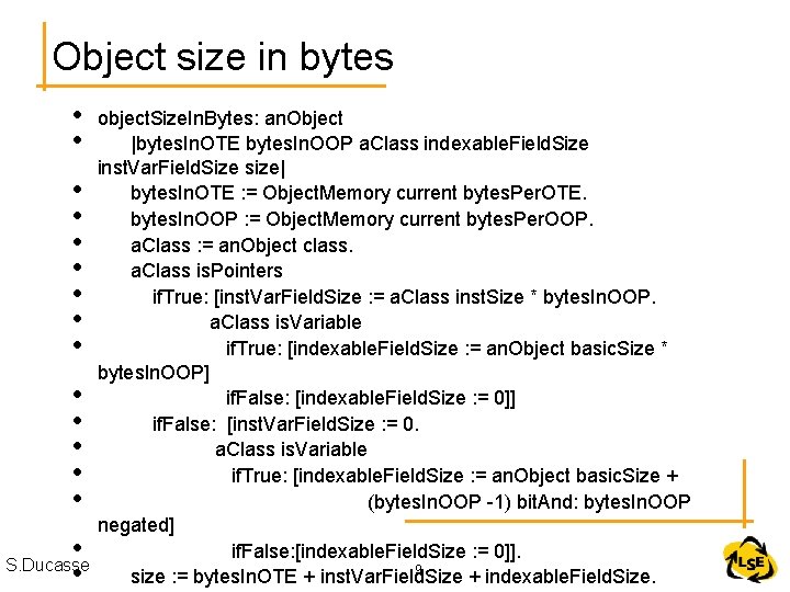 Object size in bytes • • object. Size. In. Bytes: an. Object |bytes. In. Object size in bytes • • object. Size. In. Bytes: an. Object |bytes. In.