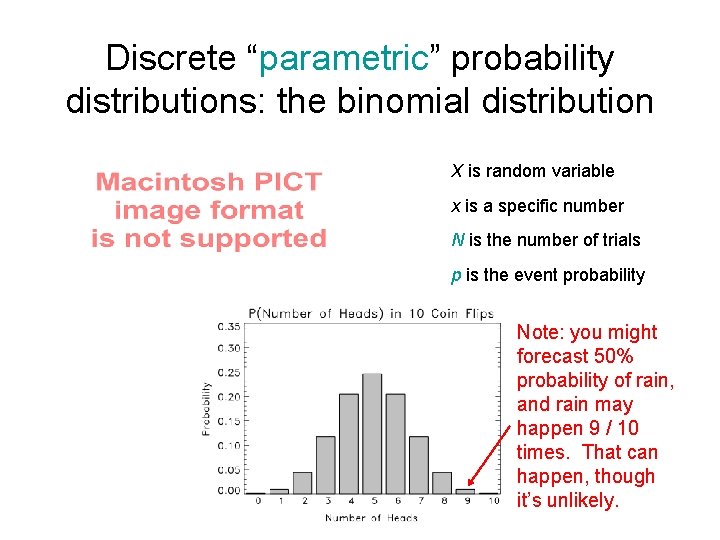 Discrete “parametric” probability distributions: the binomial distribution X is random variable x is a Discrete “parametric” probability distributions: the binomial distribution X is random variable x is a