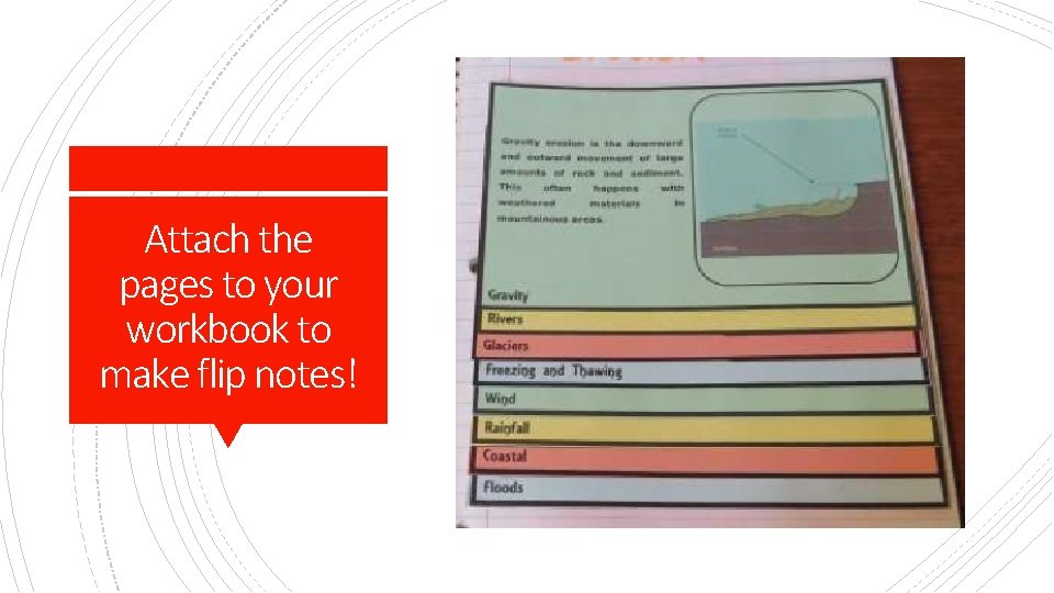 Attach the pages to your workbook to make flip notes! 