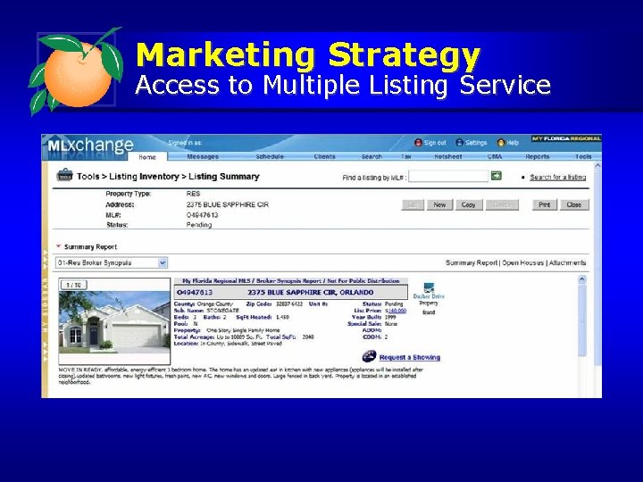 Marketing Strategy Access to Multiple Listing Service 