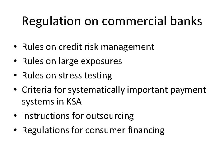 Regulation on commercial banks Rules on credit risk management Rules on large exposures Rules