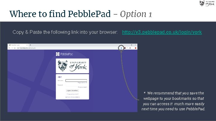 Where to find Pebble. Pad - Option 1 Copy & Paste the following link