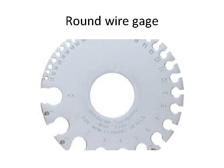 Round wire gage 