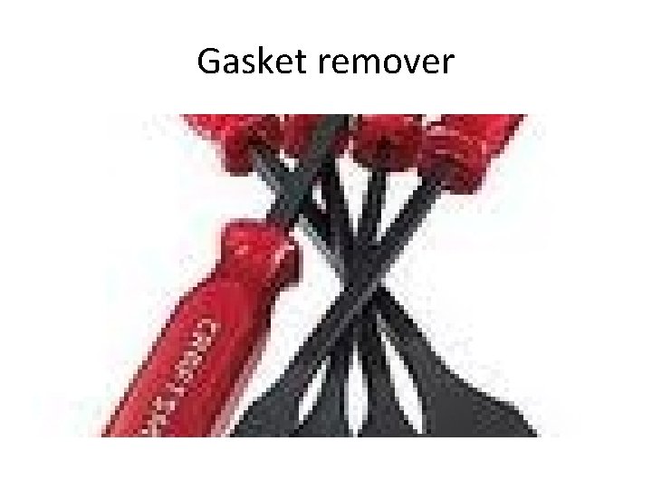 Gasket remover 