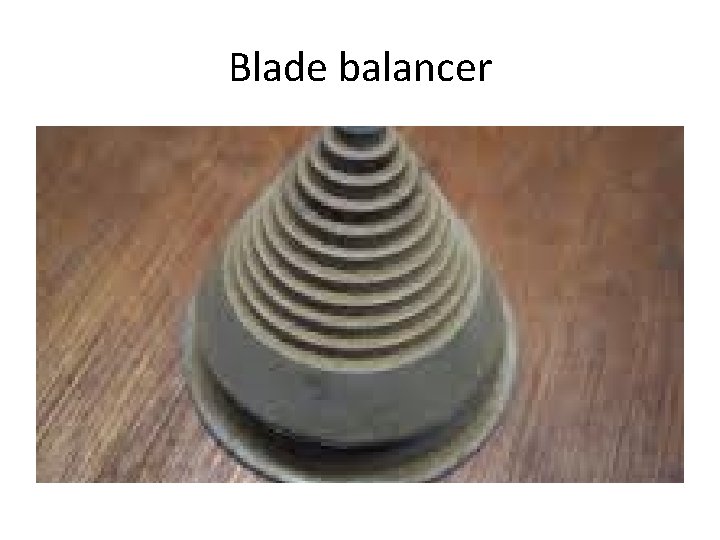 Blade balancer 