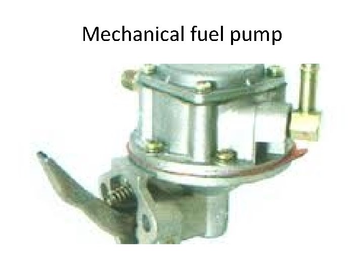 Mechanical fuel pump 