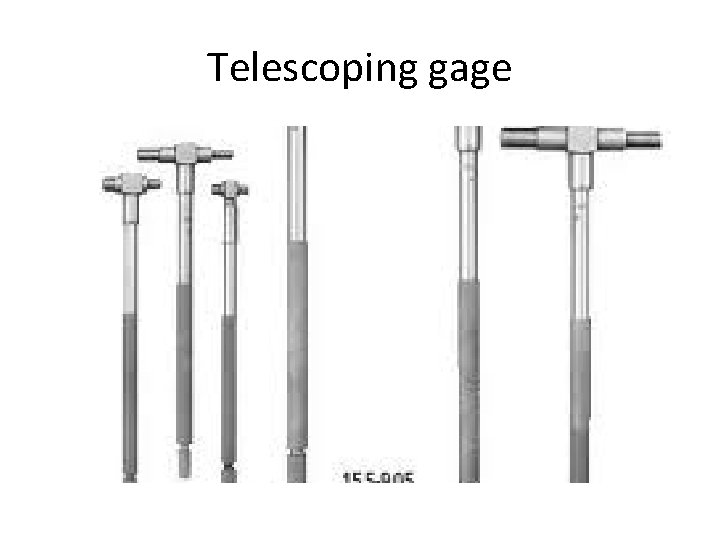 Telescoping gage 