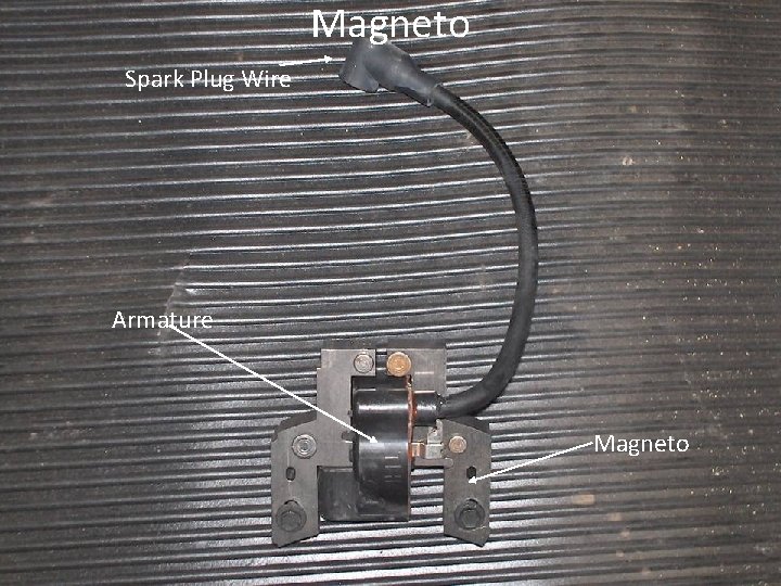 Magneto Spark Plug Wire Armature Magneto 