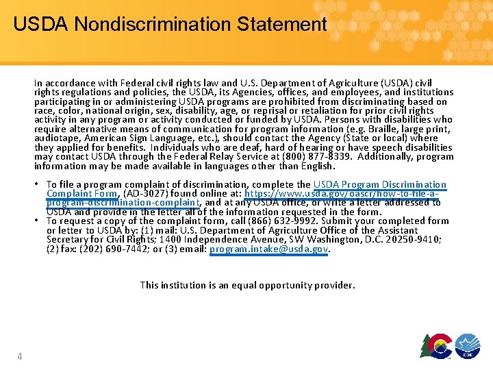 USDA Nondiscrimination Statement In accordance with Federal civil rights law and U. S. Department