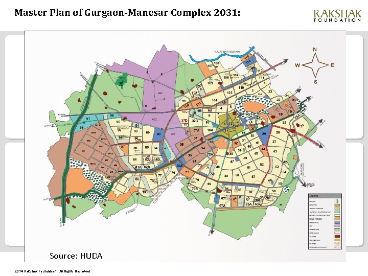 Master Plan of Gurgaon-Manesar Complex 2031: Source: HUDA 2014 Rakshak Foundation. All Rights Reserved.