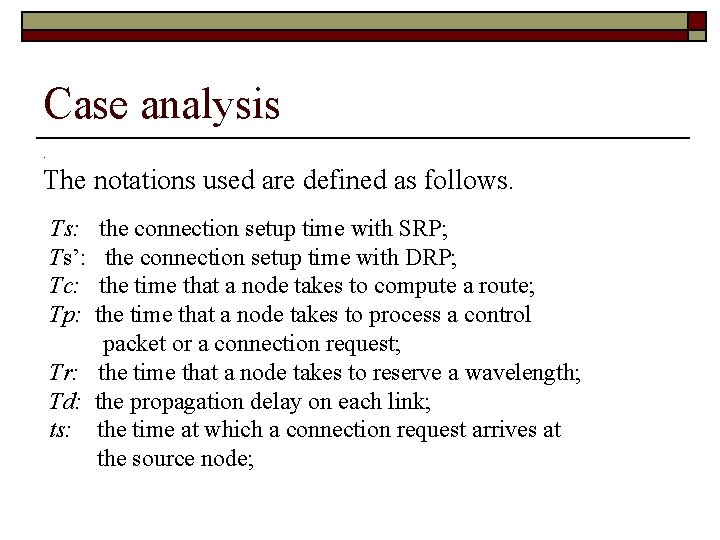 Case analysis. The notations used are defined as follows. Ts: Ts’: Tc: Tp: the
