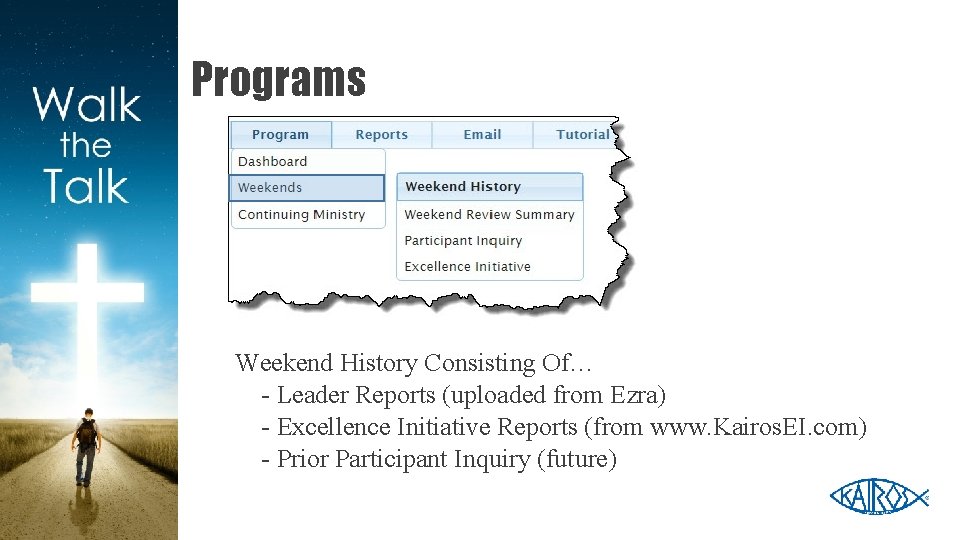 Programs Weekend History Consisting Of… - Leader Reports (uploaded from Ezra) - Excellence Initiative