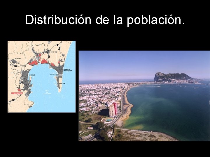 Distribución de la población. 