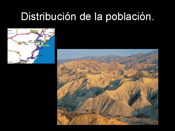 Distribución de la población. 