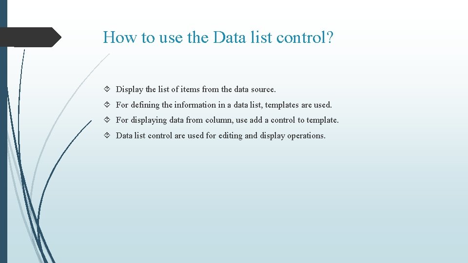 How to use the Data list control? Display the list of items from the How to use the Data list control? Display the list of items from the