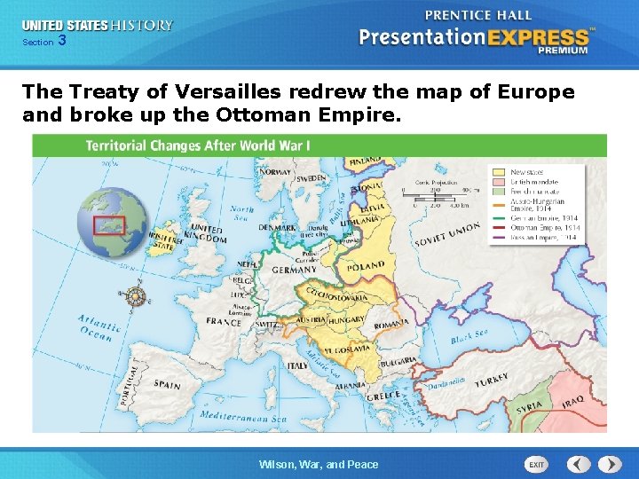 325 Section Chapter Section 1 The Treaty of Versailles redrew the map of Europe