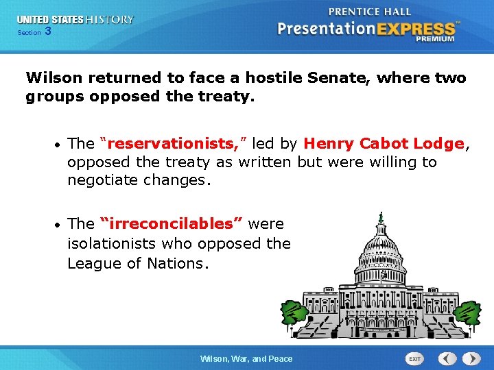 325 Section Chapter Section 1 Wilson returned to face a hostile Senate, where two