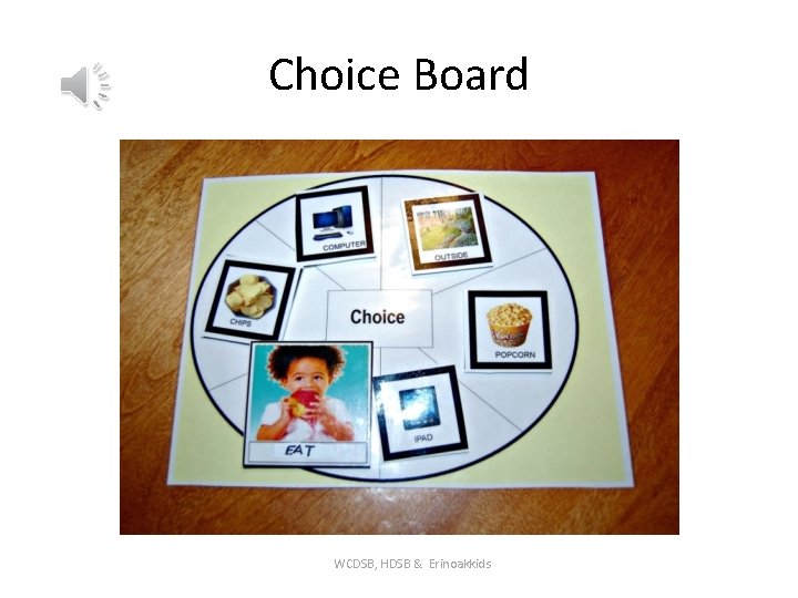 Choice Board WCDSB, HDSB & Erinoakkids 