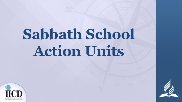 Sabbath School Action Units 