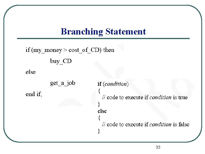 Branching Statement 33 