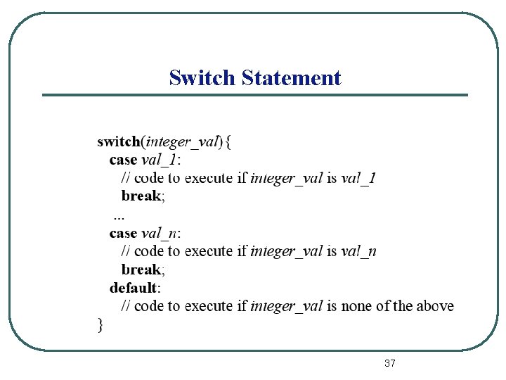 Switch Statement 37 