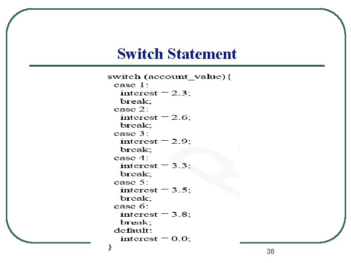 Switch Statement 38 