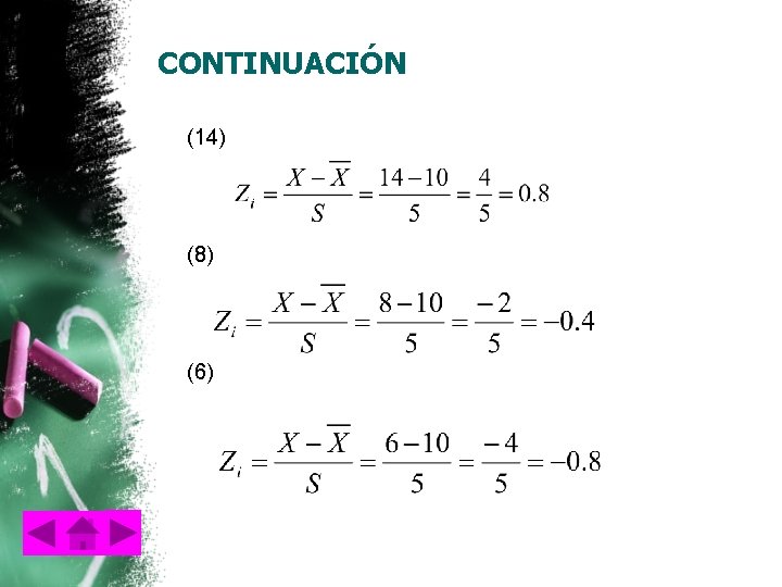 CONTINUACIÓN (14) (8) (6) 