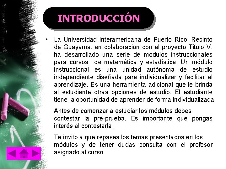 INTRODUCCIÓN • La Universidad Interamericana de Puerto Rico, Recinto de Guayama, en colaboración con