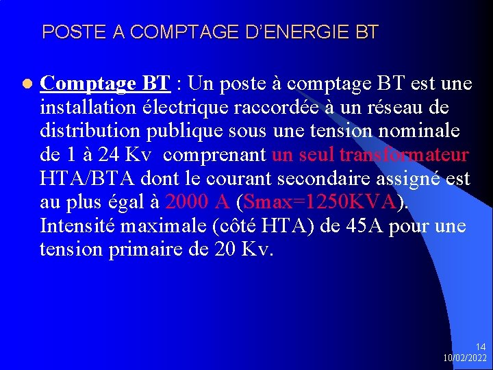 POSTE A COMPTAGE D’ENERGIE BT l Comptage BT : Un poste à comptage BT