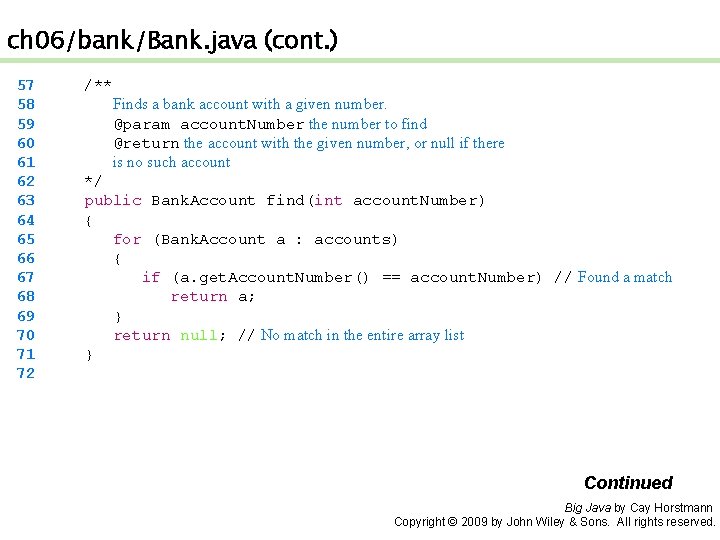 ch 06/bank/Bank. java (cont. ) 57 58 59 60 61 62 63 64 65