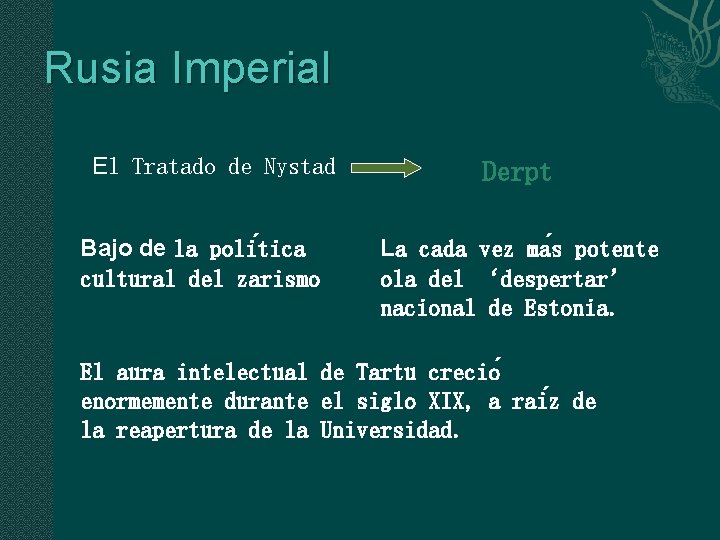 Rusia Imperial El Tratado de Nystad Bajo de la poli tica cultural del zarismo